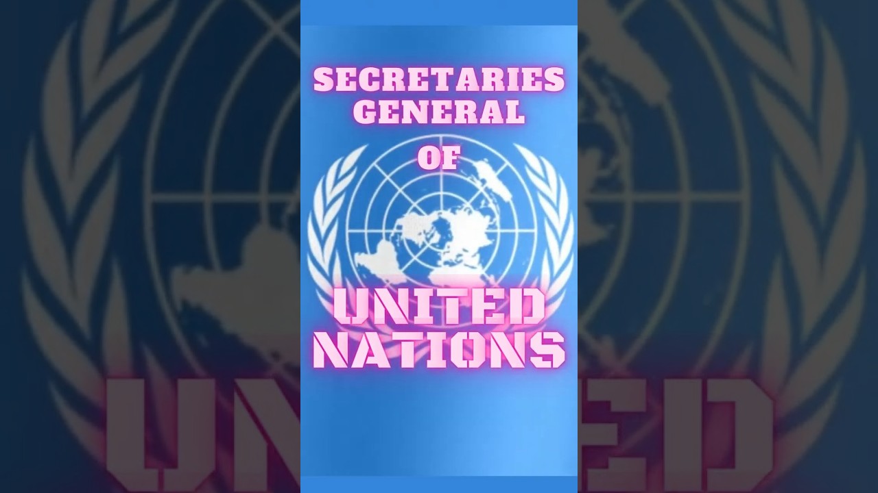 𝐓𝐢𝐦𝐞𝐥𝐢𝐧𝐞 𝐨𝐟 𝐔𝐍 𝐒𝐞𝐜𝐫𝐞𝐭𝐚𝐫𝐢𝐞𝐬 𝐆𝐞𝐧𝐞𝐫𝐚𝐥𝐬 | #unitednations #un