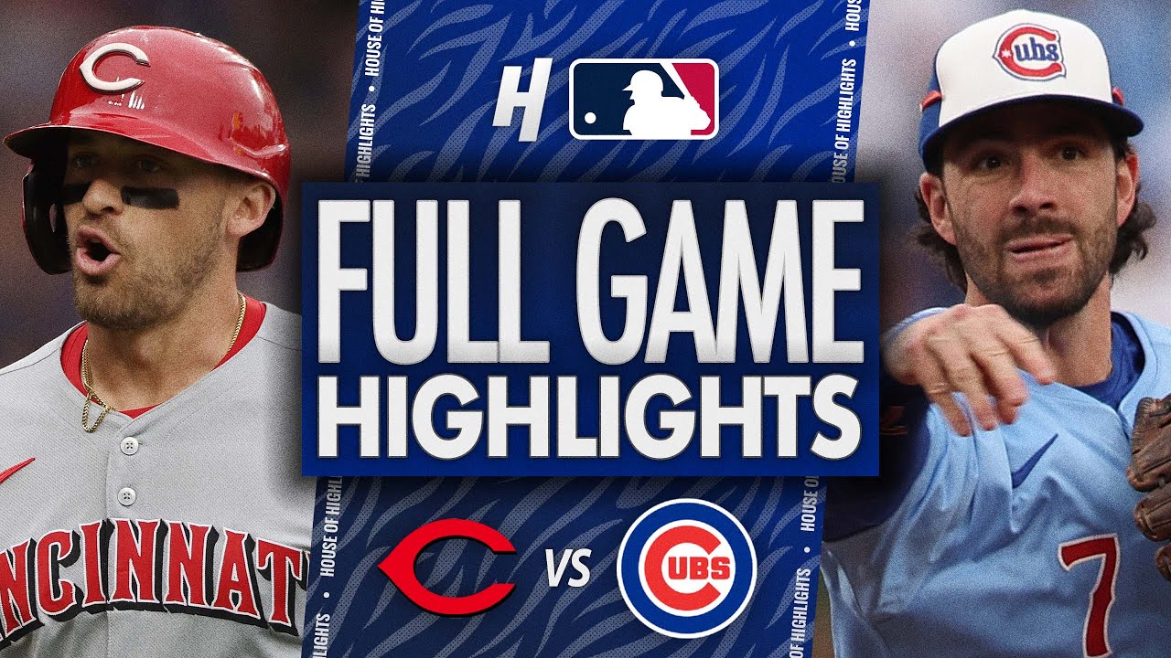 シンシナティ・レッズ対シカゴ・カブス - フルゲームハイライト | 2025年5月30日 MLBシーズン