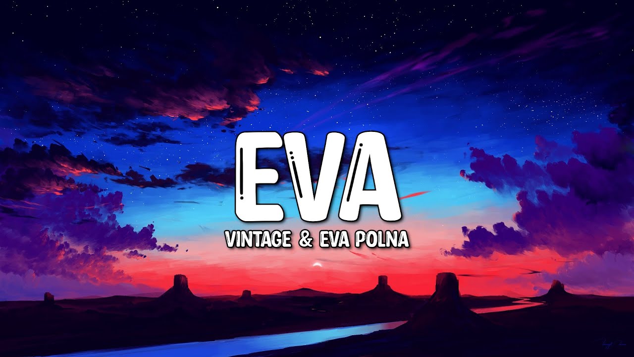 Ева - Винтаж / Vintage - Eva (1 HOUR+LYRICS) ''Lonely Lonely Dante Dance''