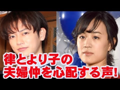 半分、青い。律とより子の夫婦仲が視聴者は心配…！「自分の家族にも目を向けて!!」 今ドキッ!チャンネル