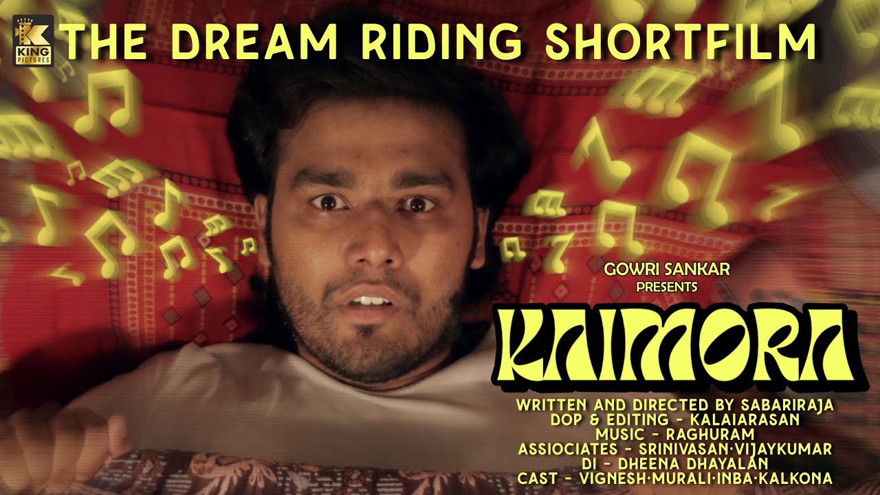 கைமோரா | Kaimora | Fantasy Short Film | By  Sabari Raja | King Pictures