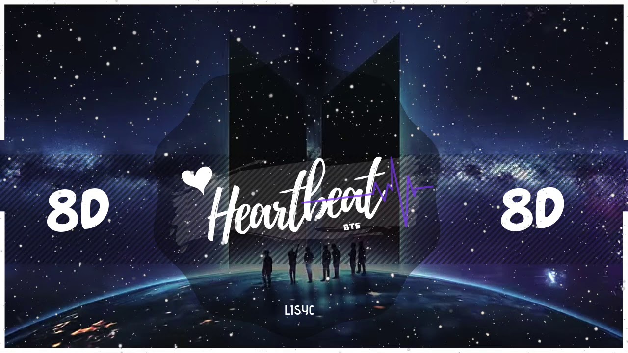 💜🌙 [8D AUDIO] BTS - HEARTBEAT | BASS BOOSTED | [USE HEADPHONES 🎧] 방탄소년단 | BTS WORLD