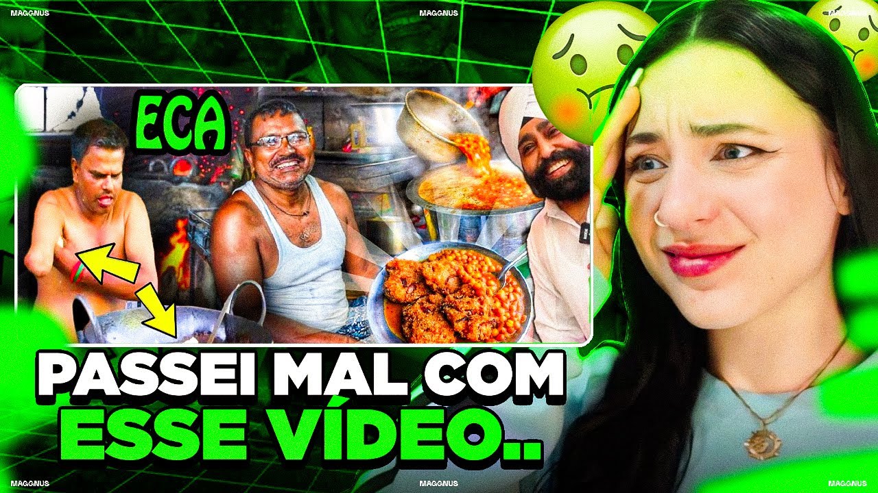 🤢 As Comidas de Rua mais Nojentas da India. ‹ Ellen reagindo ›