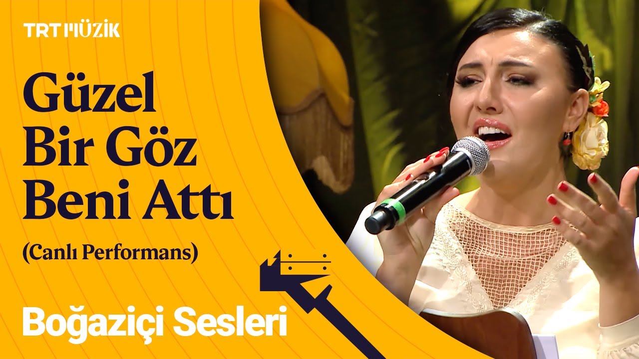 🎼 Boğaziçi Sesleri | Güzel Bir Göz Beni Attı Bu Derin Sevdaya (Canlı Performans) #BoğaziçiSesleri
