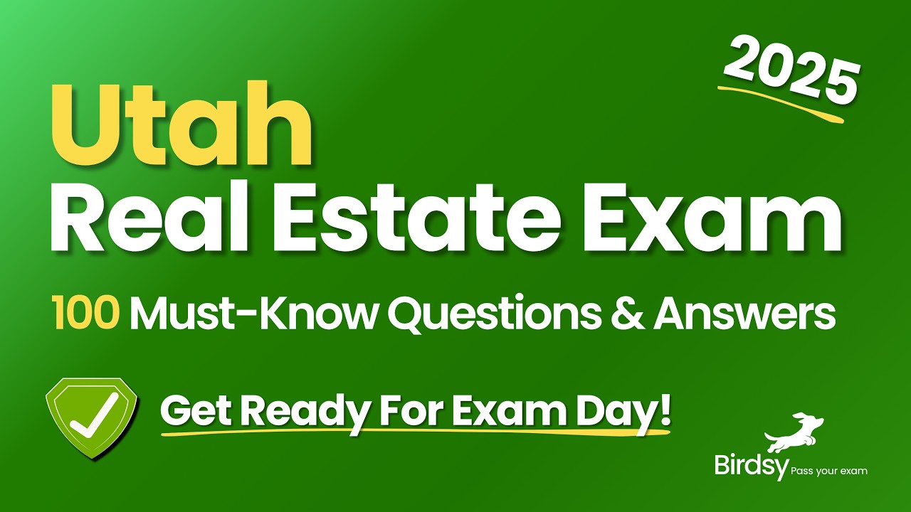 🔥 Crush Your Utah Real Estate Exam with This 100-Question Review!