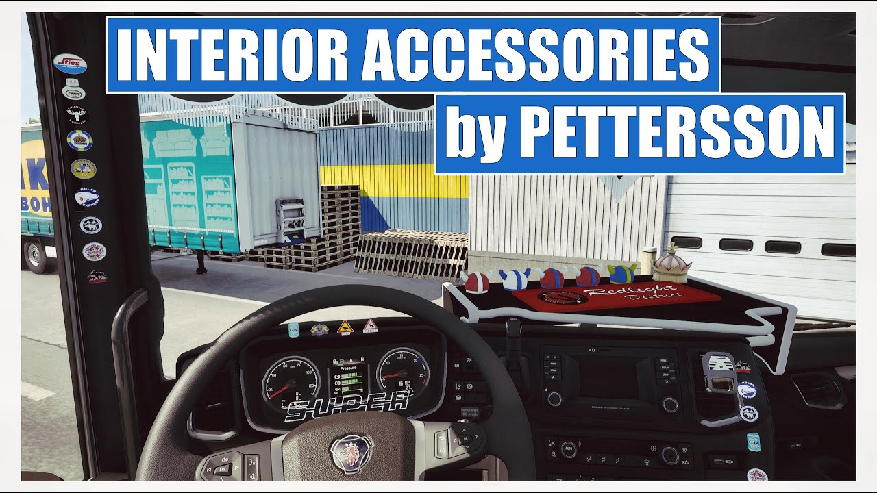 [ ETS 2 1.46 ] INTERIOR ACCESSORIES BY PETTERSSON