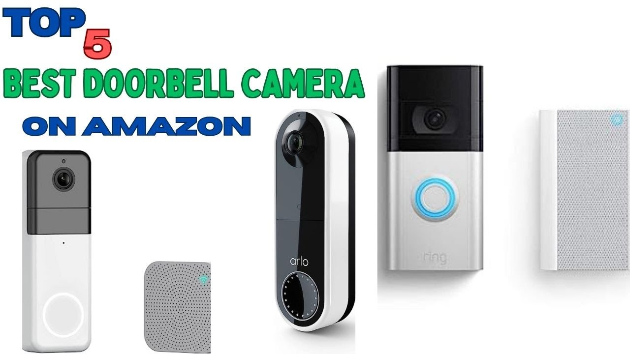 ✅ TOP 5: BEST DOORBELL CAMERAS ON AMAZON 2023