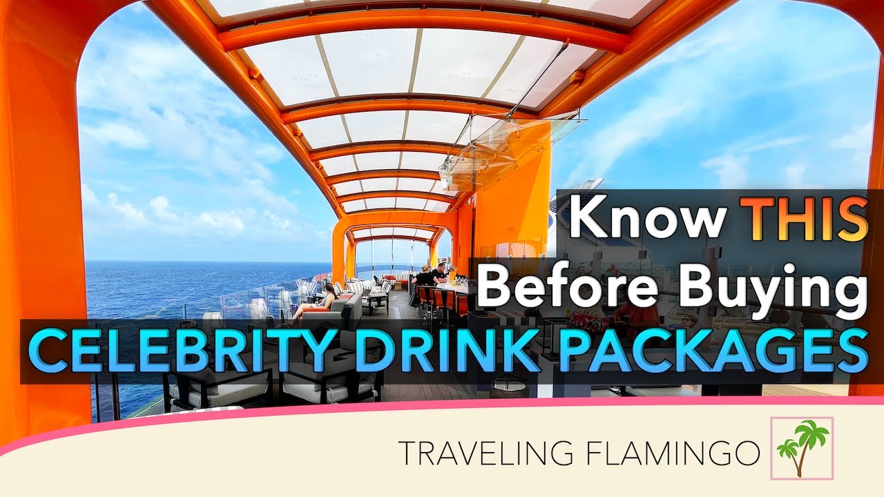 🍷🥃 Updated - Celebrity Cruises Drink Packages Explained!!