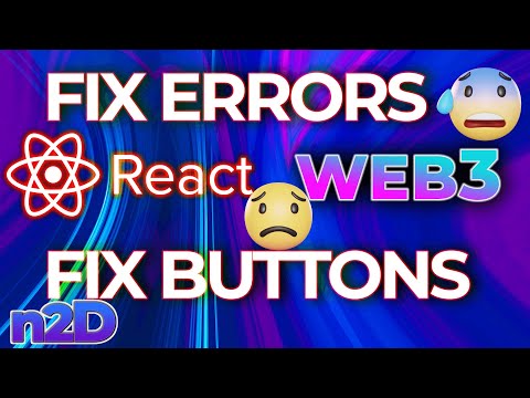 🥵 Web3 React JS : IDENTIFY and FIX Issues - NFT Stake - Unstake - Mint Buttons Don't Work ?? 👍