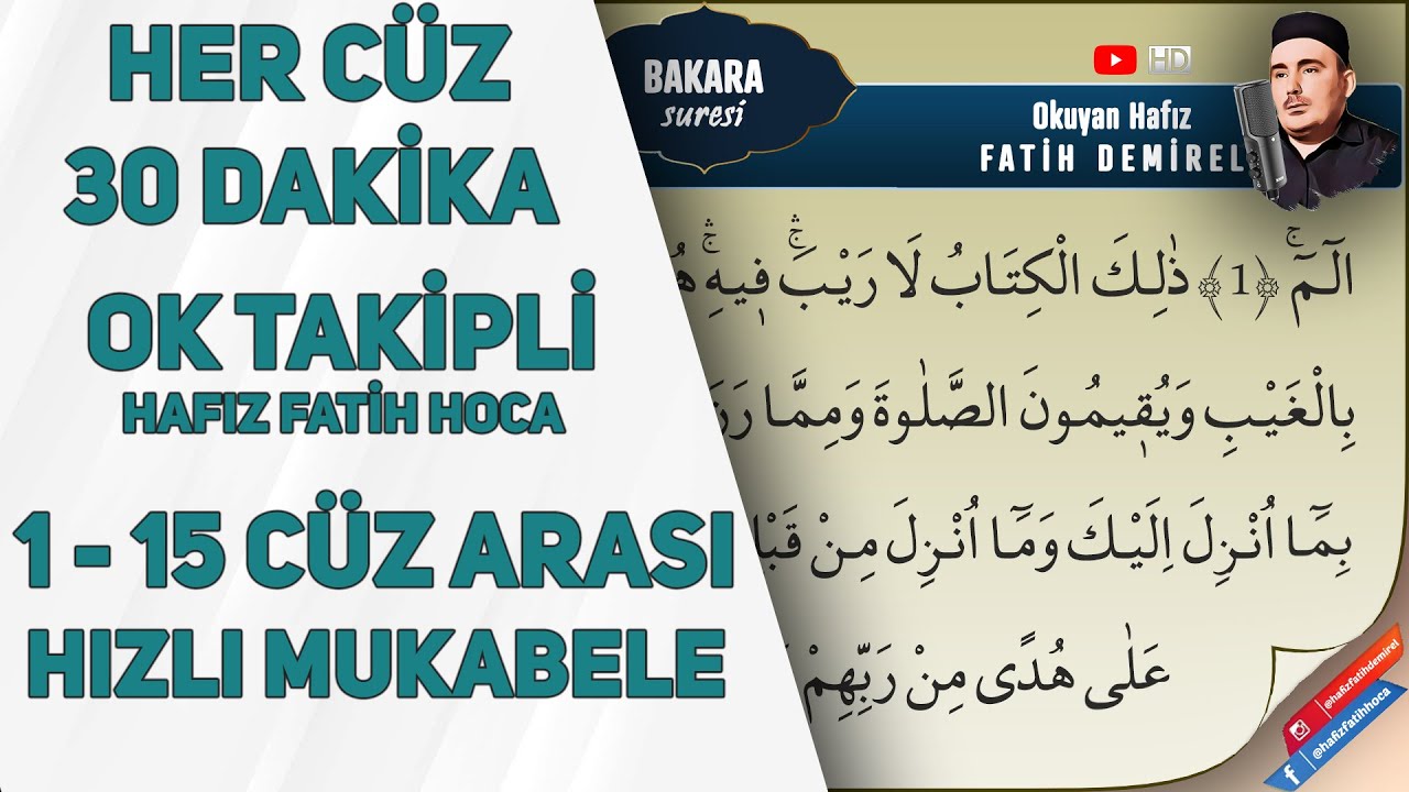 1 - 15 Cüz Arası Ok Takipli Toplu Mukabele Her Cüz 30 DK