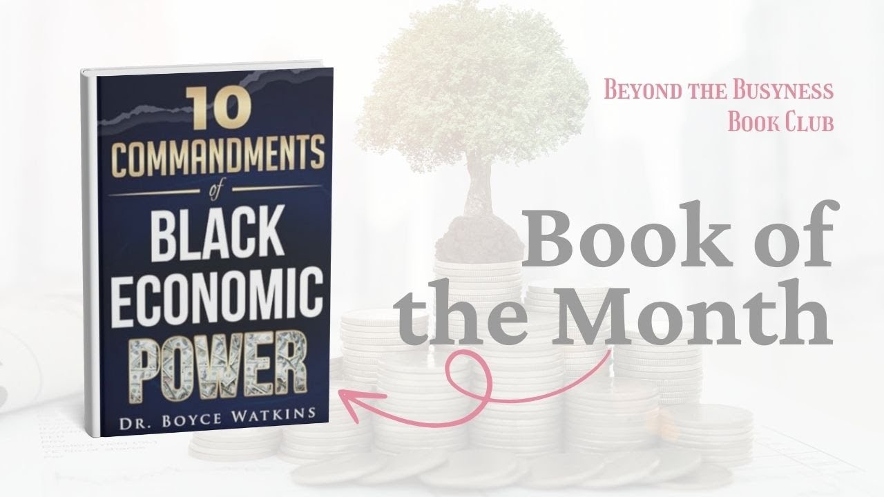 10 Commandments of Black Economic Power Book Club