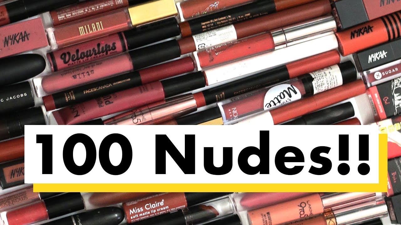 100 Nude Lipsticks For Light, Medium and Deep Skin tones