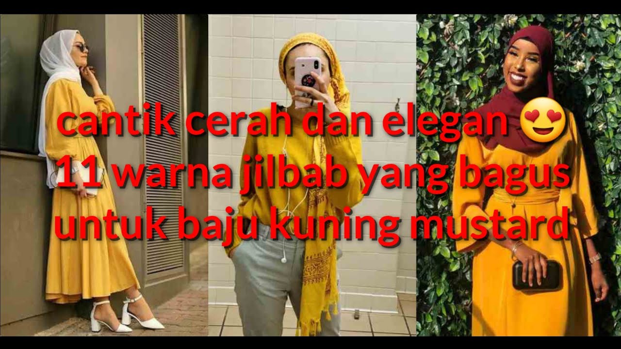 11 WARNA JILBAB YANG COCOK UNTUK BAJU WARNA MUSTARD