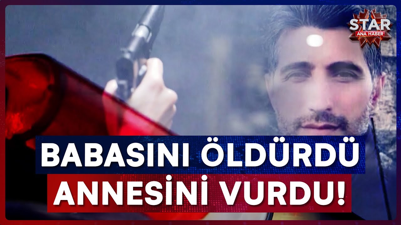 14 Yaşındaki Çocuk Dehşet Saçtı! Babasını Öldürdü, Annesini Yaraladı | Star Ana Haber
