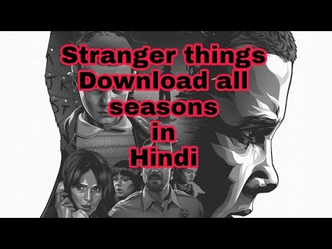 1.Download ⏪STRANGER⏹THINGS⏩ALL SEASONS_hindi/English_WITH PROOF