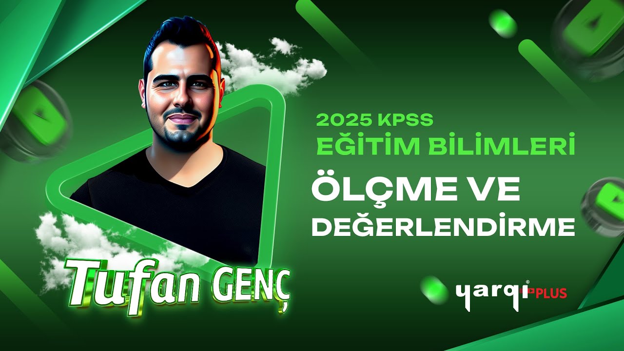 2  - TEMEL KAVRAMLAR  -1- TUFAN GENÇ 2025