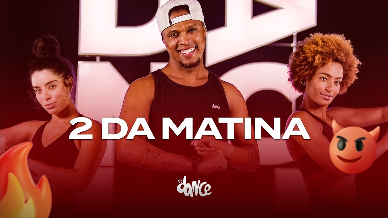 2 DA MATINA - NEGO JHÁ | FitDance (Coreografia)