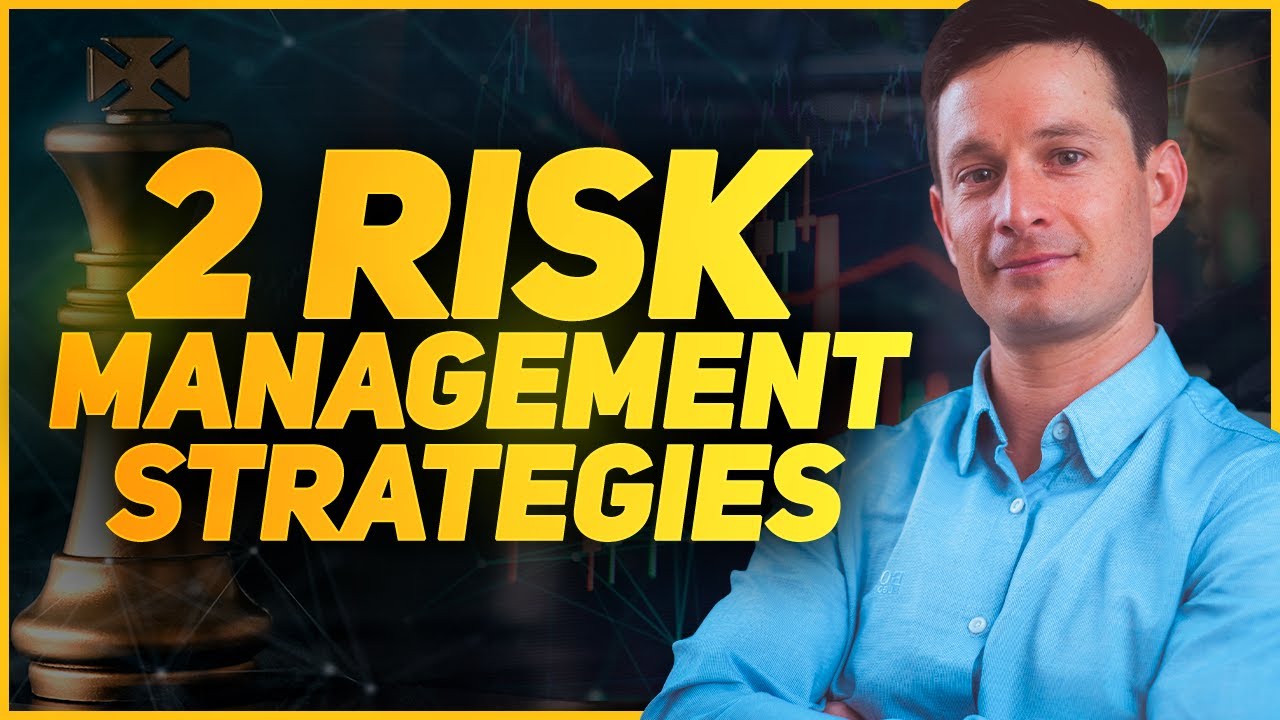 2 Risk Management Strategies