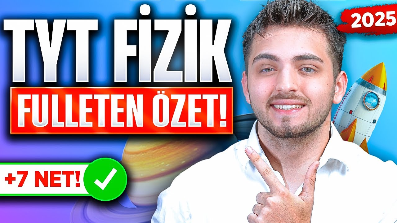 2025 TYT FİZİK FULLETEN SON TEKRAR! 🔥| KESİN GELECEK KONULAR