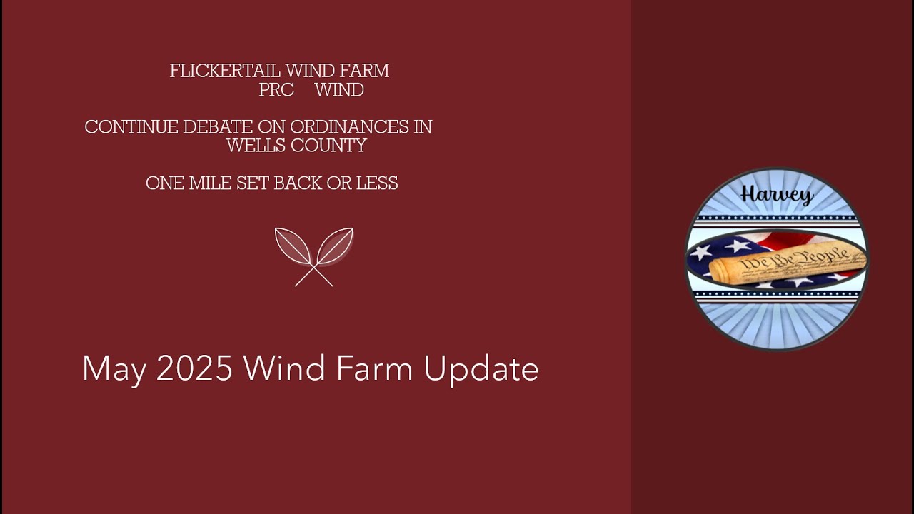 2025 Wind Farm May Update In Wells County North Dakota