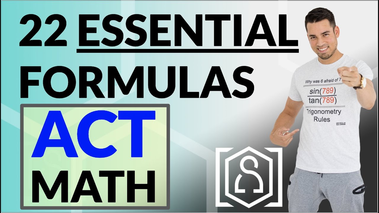 22 Essential ACT Math Formulas to nail a 36