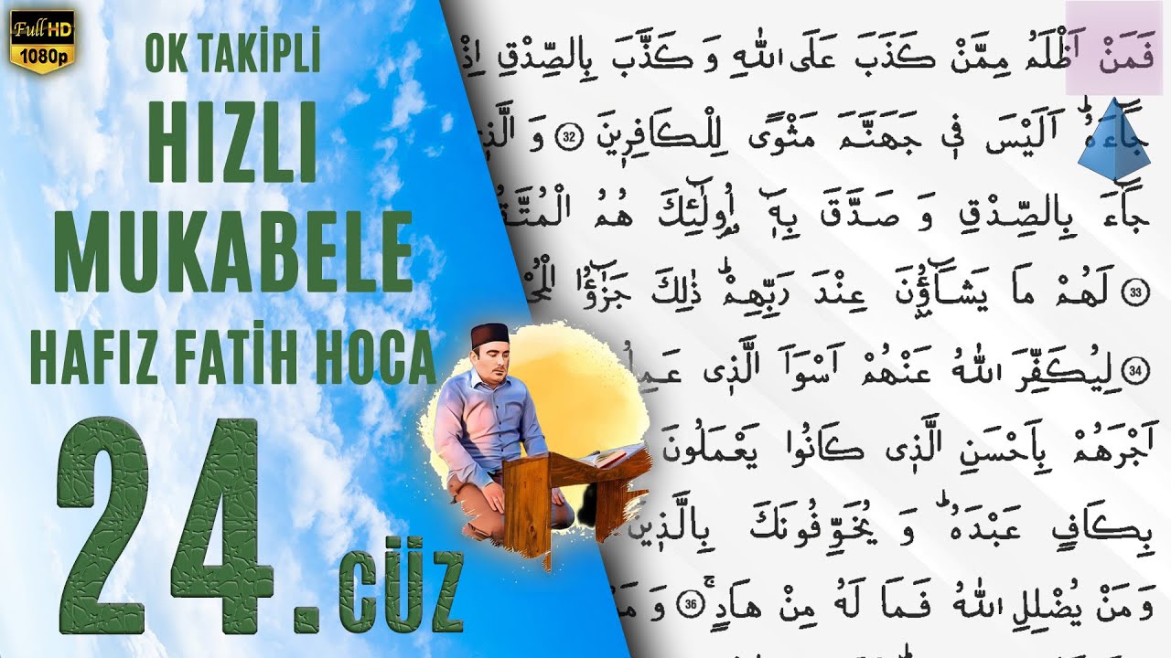 24. Cüz Hızlı Mukabele Hafız Fatih Hoca