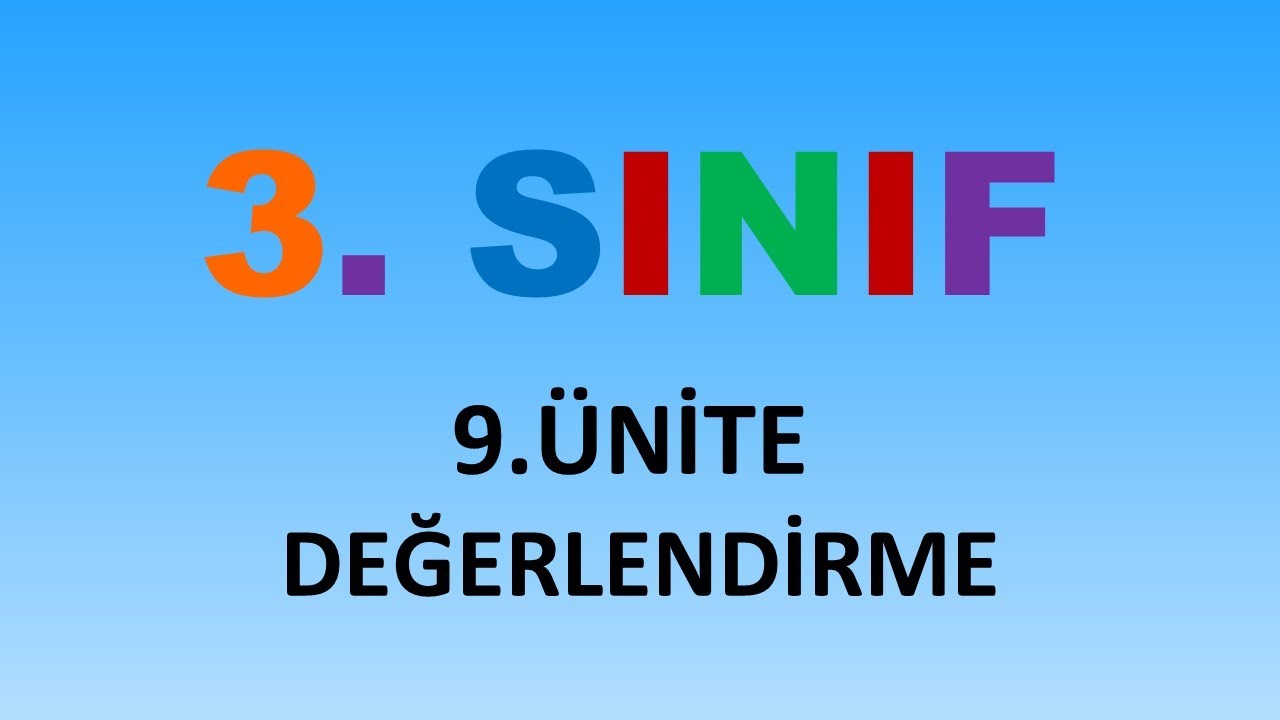 3. SINIF 9. ÜNİTE DEĞERLENDİRME - İngilizce