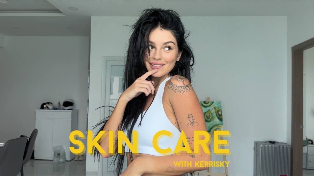 [4K] MakeUp with Kerrisky | Transparent Skin Care | Daily Vlog | No Bra