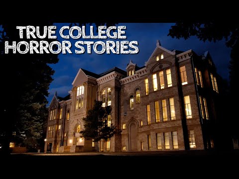 5 True College Horror Stories