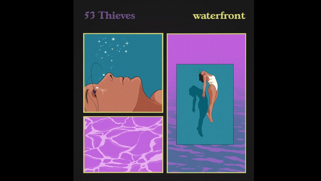 53 Thieves - waterfront