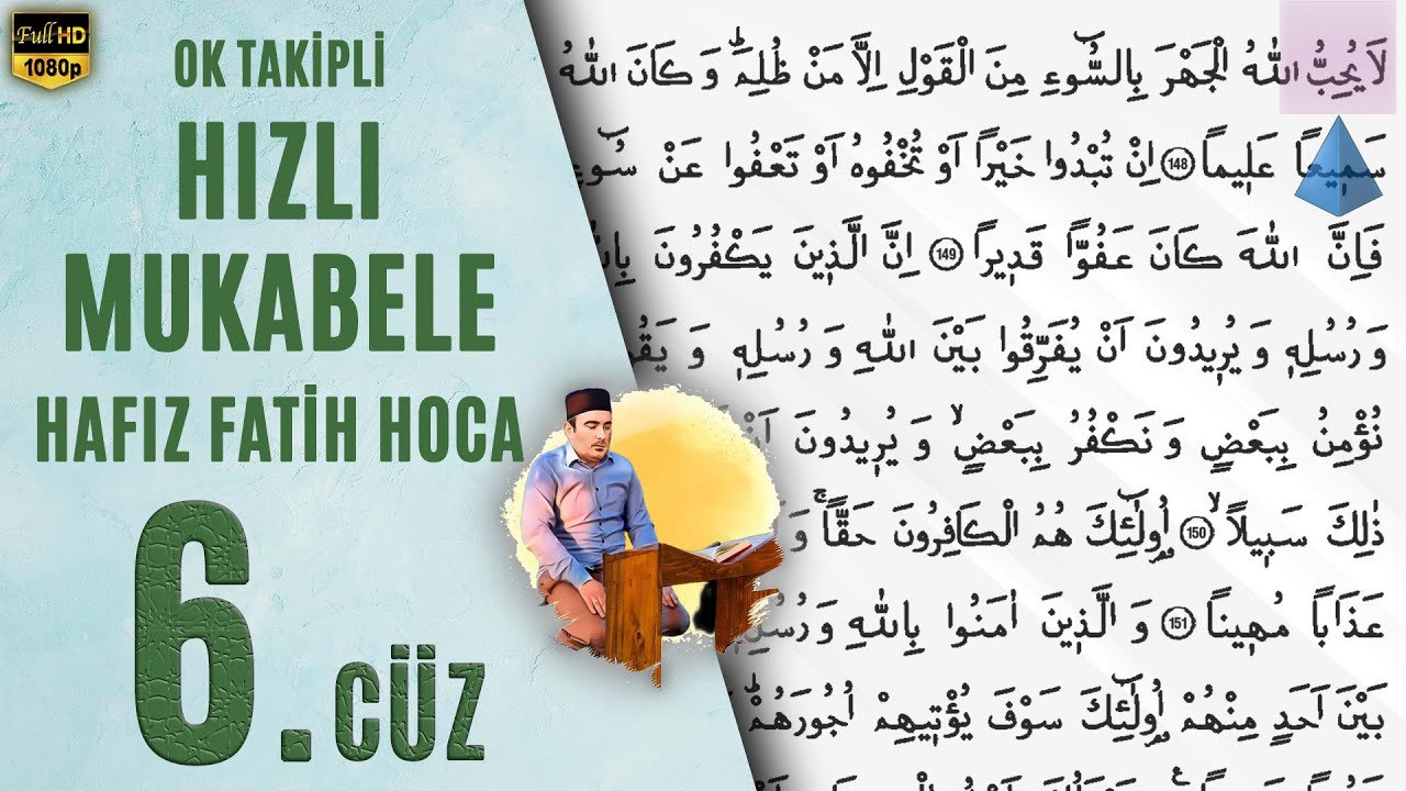 6. Cüz Hızlı Mukabele Hafız Fatih Hoca