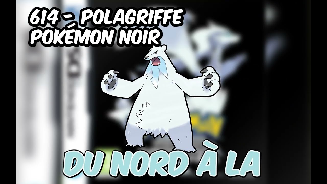 614 - Polagriffe - Pokémon Noir