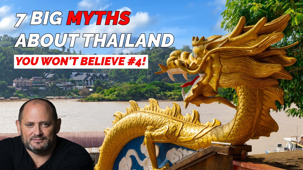 7 Myths About Thailand That Foreigners Still Believe