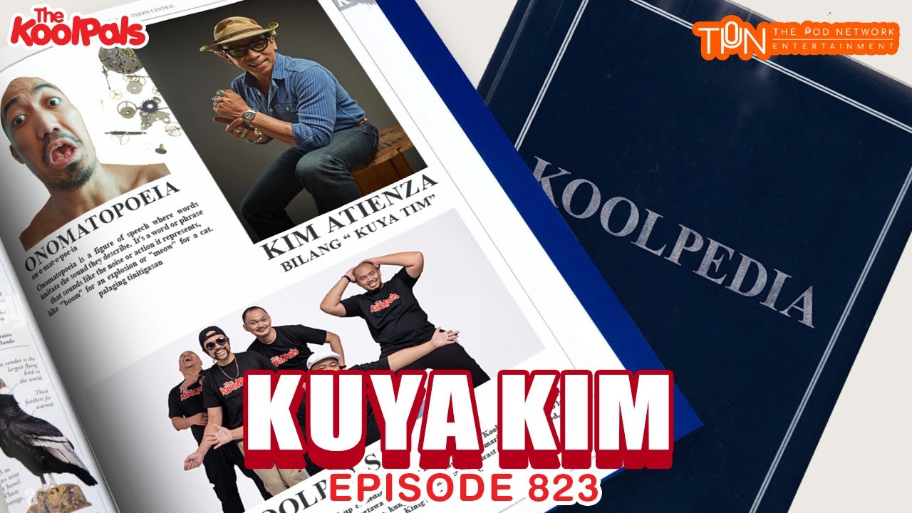 #823 KUYA KIM | THE KOOLPALS FULL EPISODE