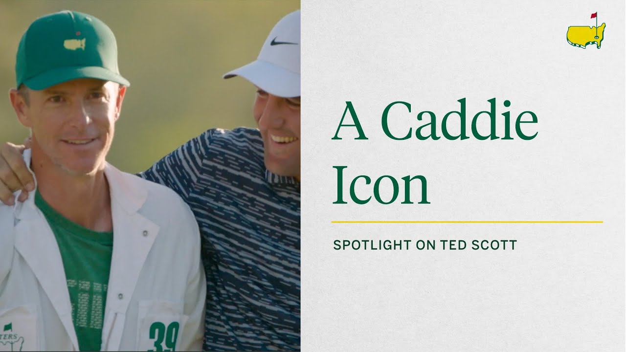 A Caddie Icon | Ted Scott | The Masters