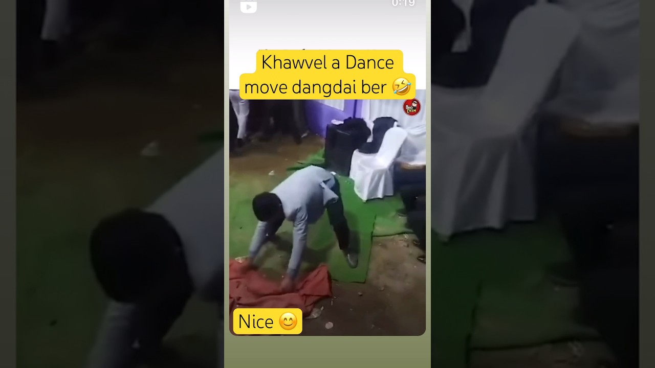 A dance move pawh a dik thlap 🤣
