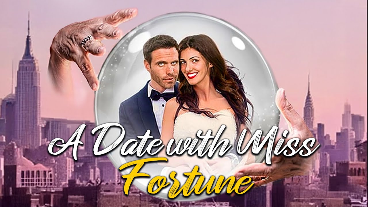 A Date With Miss Fortune | ROMANCE, COMEDY | Full Movie in English