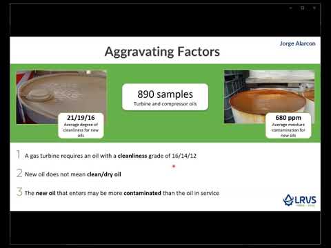 A Deep Analysis On Varnish Causes And Solutions, Case Studies by Jorge Alarcon, Polaris Laboratories