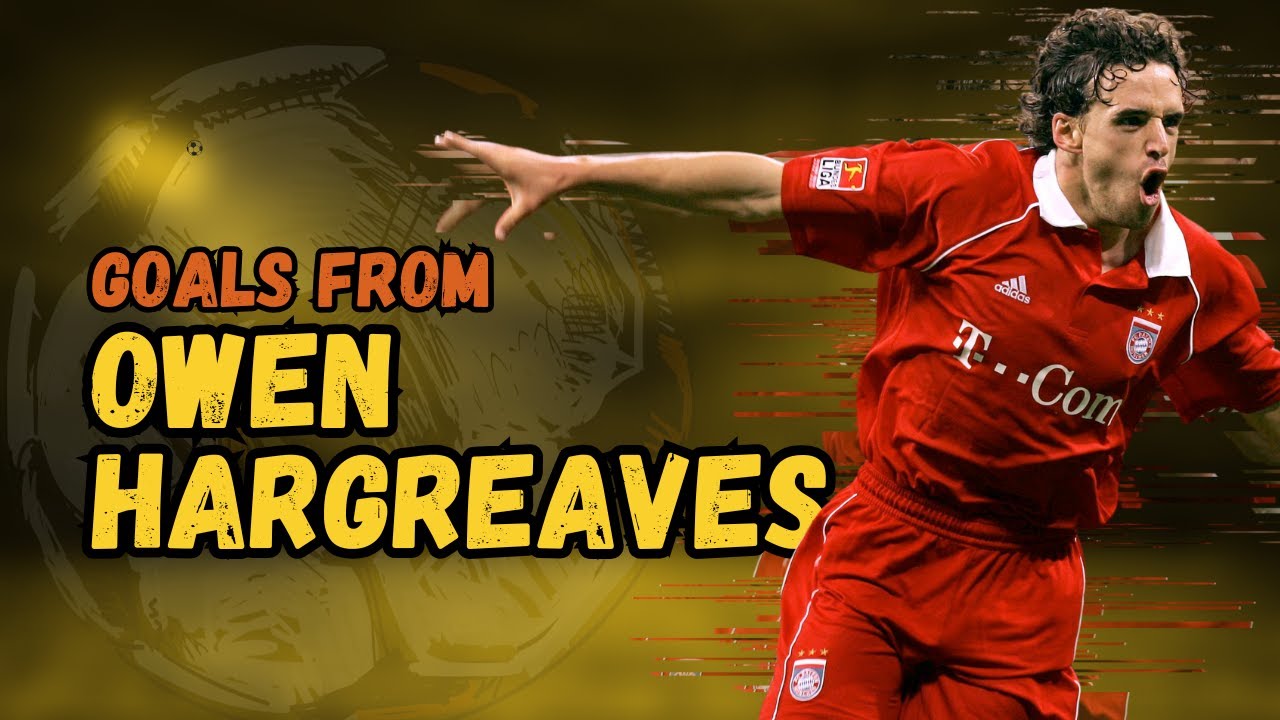 A few career goals from Owen Hargreaves