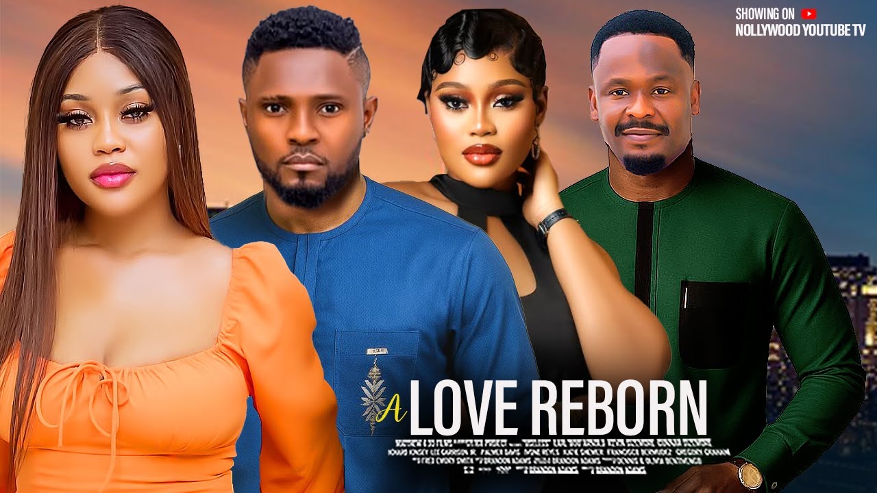 A LOVE REBORN - MAURICE SAM, CHIOMA NWAOHA, ZUBBY MICHEAL 2025 NIGERIAN MOVIES