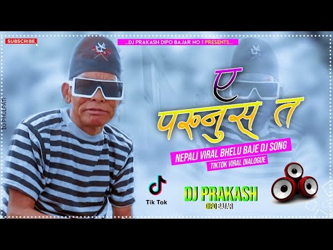 A Pakhnus Ta | Pakhnus Ta Most Tiktok Viral Dialogue | Tiktok Trending | DjPrakash Dipo Bazar