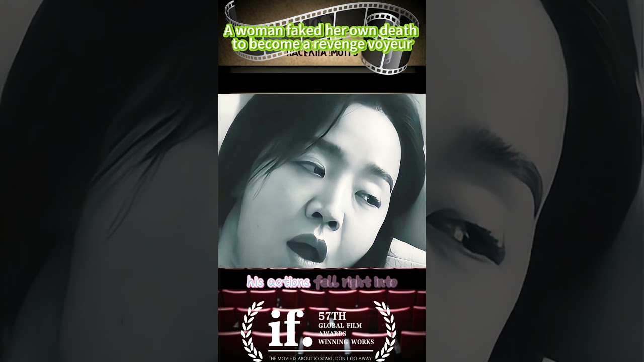 A woman faked her own death to become a revenge voyeur #film #movie #tik_tok #usa_tiktok #lxmovie