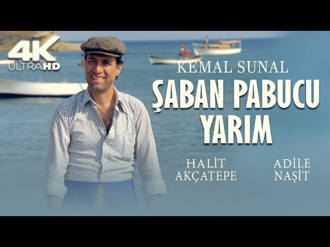 Şaban Pabucu Yarım Türk Filmi | 4K ULTRA HD | KEMAL SUNAL