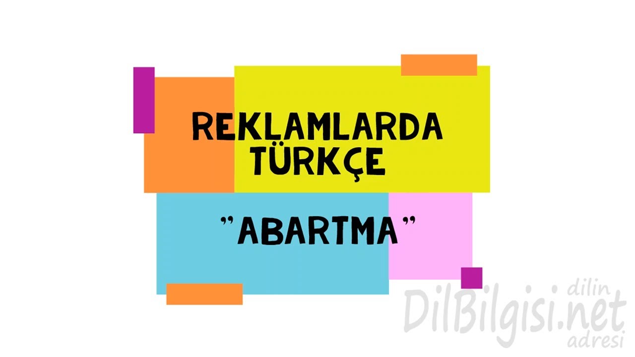 Abartma Söz Sanatı - Reklamlarda Türkçe