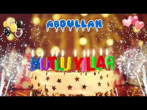 ABDULLAH iyi ki doğdun – Mutlu Yıllar