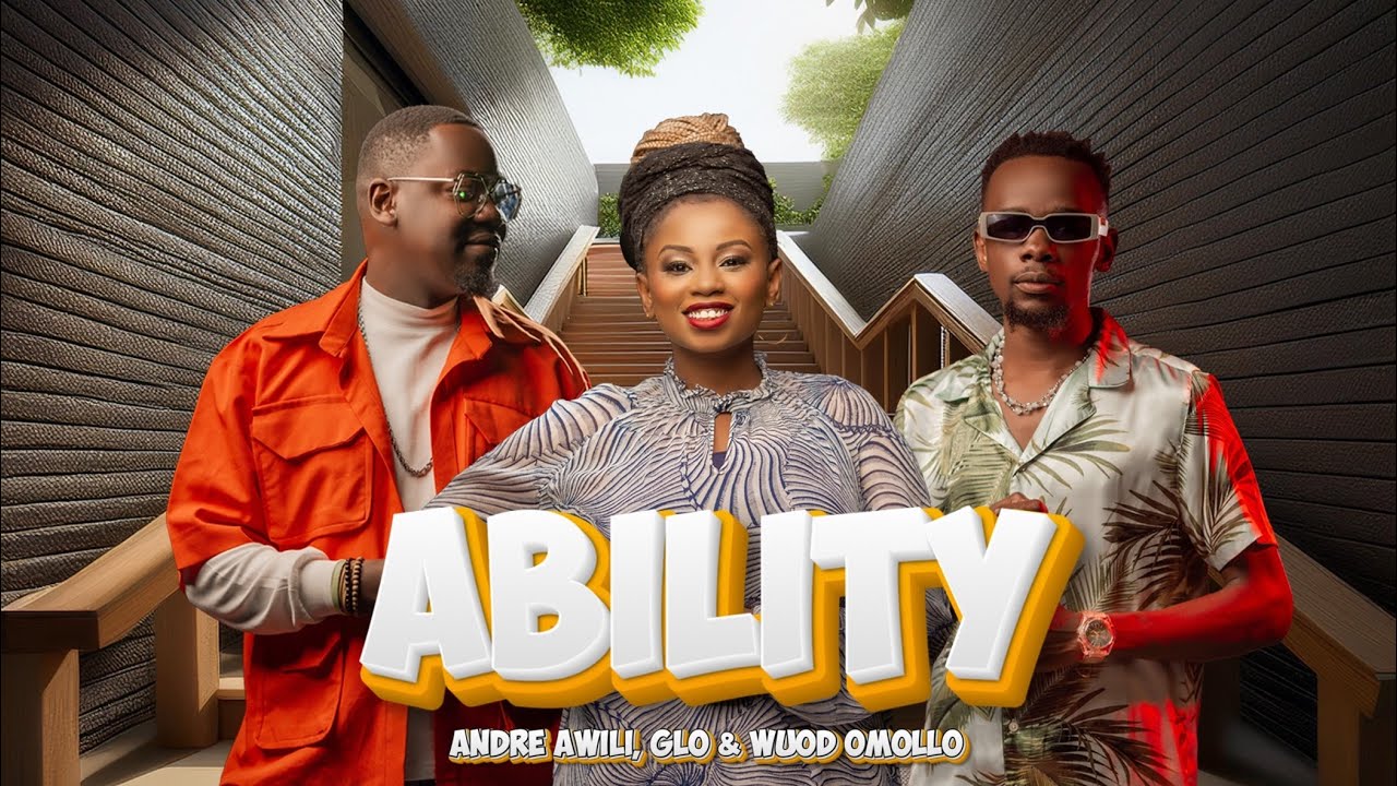 Ability - 1005 Songs ft Andre Awili, Wuod Omollo & Glo