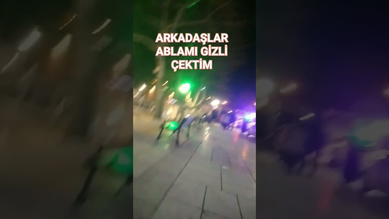 ABLAM GİZLİ ÇEKİM