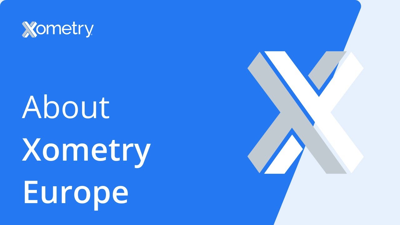 About Xometry Europe