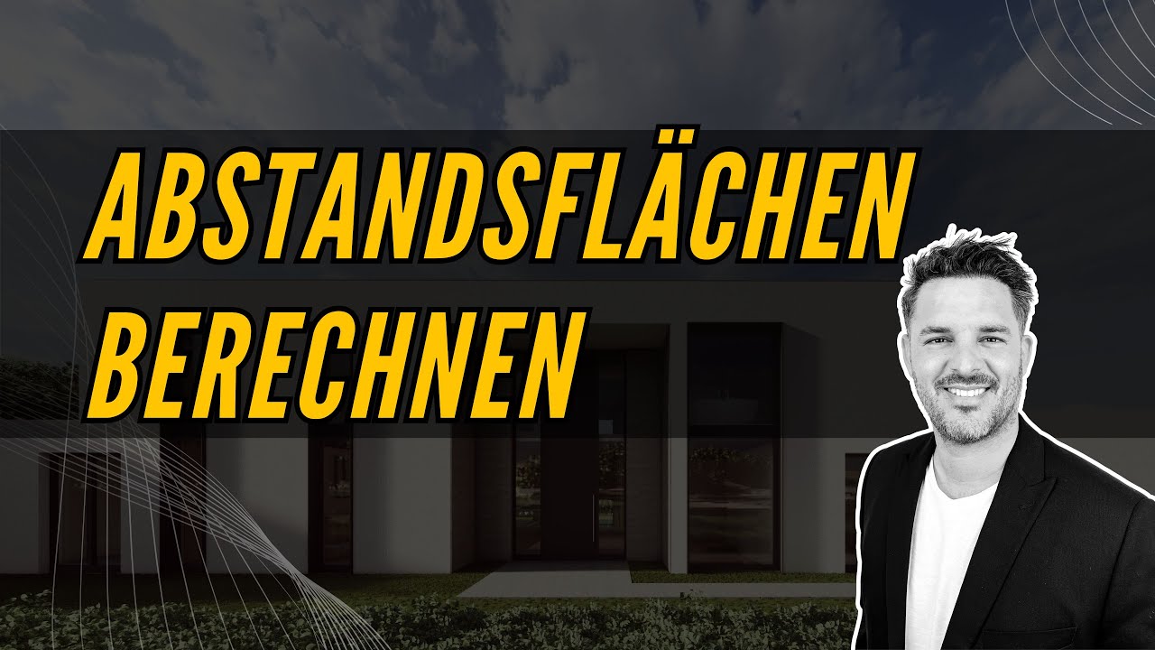 Abstandsflächen berechnen