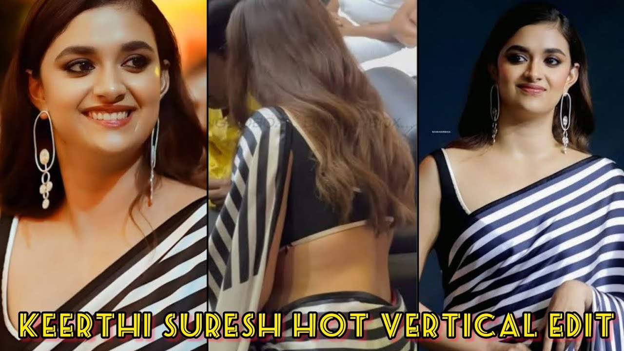 Actress Keerthisuresh Hot Vertical edit